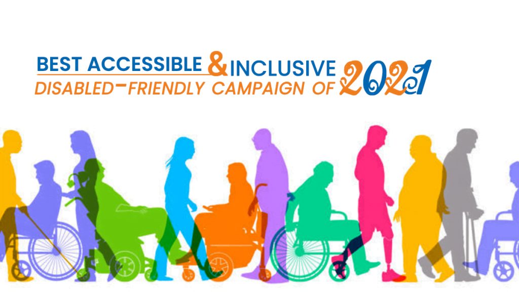 Disability Inclusive Advertising Examples Best accessible and inclusive disabled-friendly campaign of 2021 - SocioTab